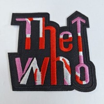 THE WHO Embroidered Iron On Patch 3 &quot; Music Band The Who High Quality Pa... - $5.93