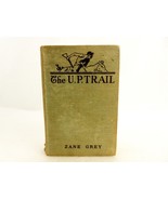 &quot;The U. P. Trail&quot;, Zane Grey Western Novel, 1918 Hard Cover, Good Condition - €12,72 EUR
