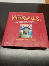 Weird Ser.: Weird U. S. : Your Travel Guide to America&#39;s Local Legends and Best  - £14.46 GBP