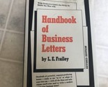 Handbook of Business Letters by Lester E. Frailey (1965, Hardcover, Revi... - $15.88