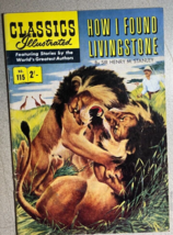 Classics Illustrated #115 How I Found Livingstone Hrn 125YL Australian Comic Vg+ - £19.73 GBP