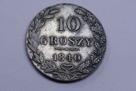 Poland 1840 Nicholas I Warszawa 10 Groszy Silver Coin - $49.99