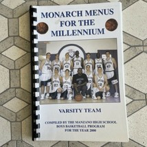 2000 Monarch Menus For The Millennium Varsity Team Manzano High school Cookbook - £27.33 GBP
