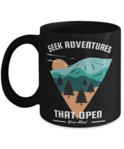 Seek Adventures that Open Your Mind, black Coffee Mug, Coffee Cup 11oz. ... - £19.92 GBP