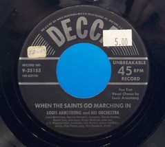 Louis Armstrong 45 When The Saints Go Marching In / Bye And Bye EX C7 - $122.42 MXN
