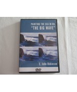 Painting the Sea in Oils - The Big Wave, Lesson 1 DVD - E. John Robinson 59Minut