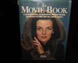 Movie Book, The by Steven H. Scheuer 1974 An Omnibus on Motion Pictures ... - $20.00