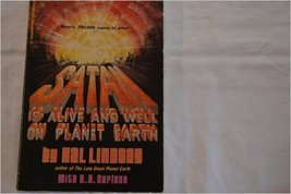 Satan is Alive and Well on Plant Earth [Paperback] Lindsey, Hal - £13.31 GBP