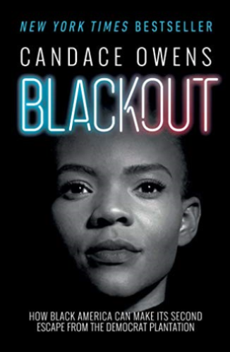 Primary image for Blackout How Black America Can Make Its Second Escape Candace Owens Hardcover
