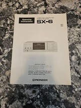 Pioneer SX-6 Stereo Receiver Original Operating Instructions Manual - Pre-owned - £11.10 GBP