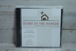 David Guthrie Dave Williamson Start at the Manger then Go to the Cross Music CD - £33.84 GBP