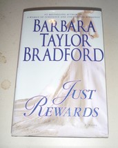 Harte Family Saga Ser.: Just Rewards by Barbara Taylor Bradford (2006, Hardcover - £4.37 GBP