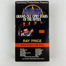 Tribute: Grand Ole Opry Stars of the Fifties Ray Price Western Swing Vol 4 VHS - £11.67 GBP
