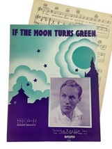 If the Moon Turns Green Sheet Music VTG 1935 Lannie Ross Cover Cates Han... - $8.86