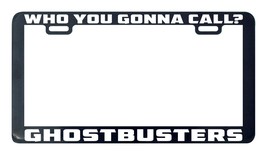 Que Usted Gonna Call Fantasma Busters Cazafantasmas Licencia Placa Marco Soporte - £4.92 GBP