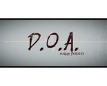 D.O.A. by Morgan Strebler and SansMinds - Trick - $24.70