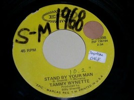 Tammy Wynette Stand By Your Man I Stayed Long Enough 45 Rpm Record Epic Label - £12.63 GBP