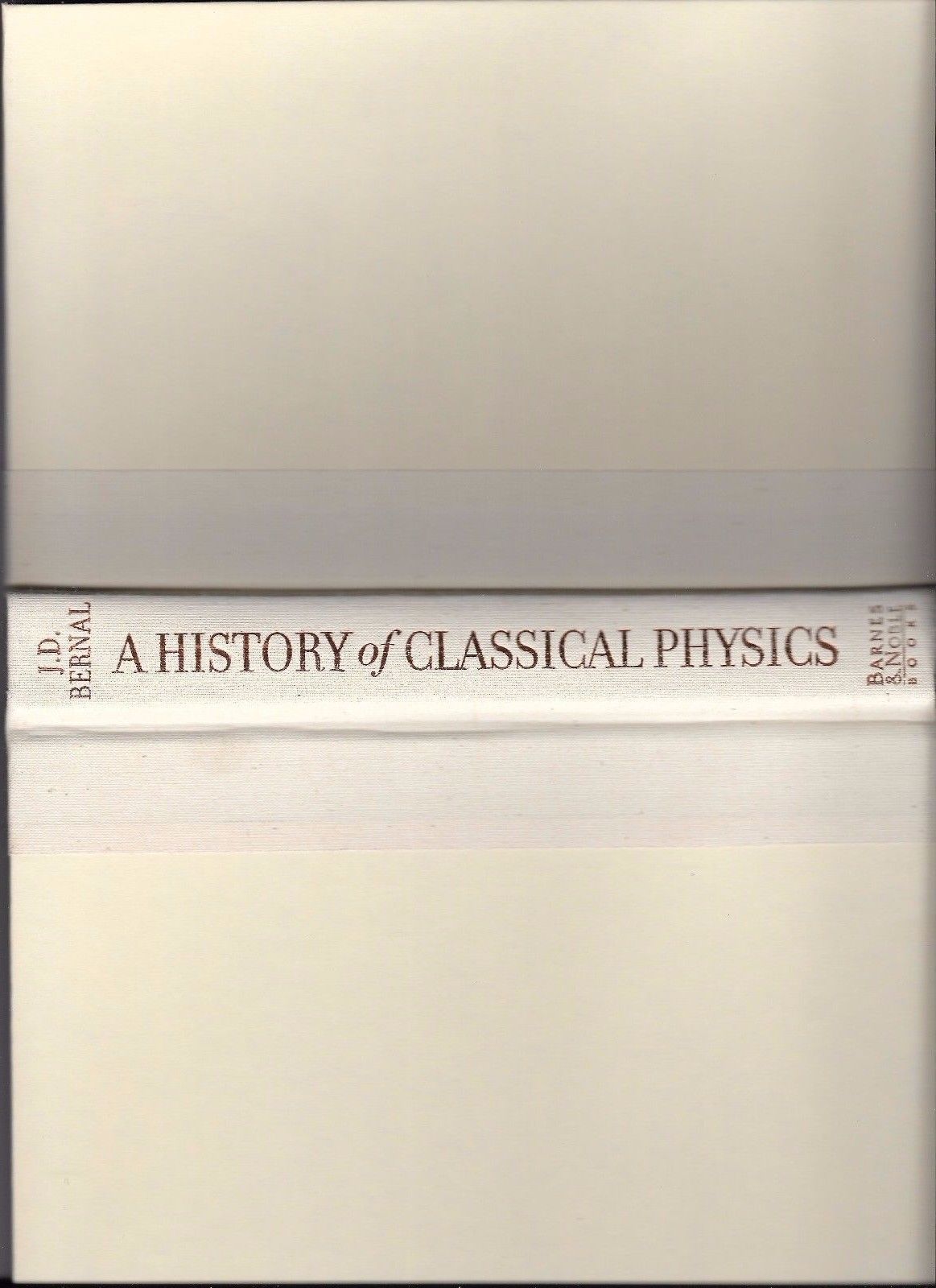 A history of classical physics: From antiquity to the quantum - $50.00