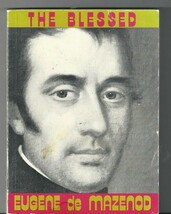 THE BLESSED EUGENE de MAZENOD Catholic Saint Book Softcover - $24.99