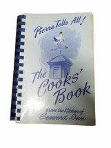 Vintage Cook Book Pierre Tells All The Cooks&#39; Book Seaward Inn by Anne C... - $222.75