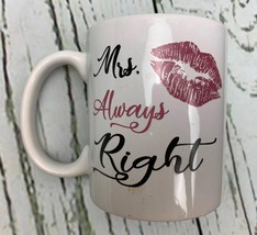 Mrs Always Right Coffee Novelty Mug White 11oz - £16.13 GBP