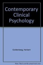 Contemporary Clinical Psychology Goldenberg, Herbert - £6.96 GBP