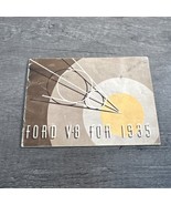 1935 FORD MOTOR COMPANY V-8 SHOWROOM MODEL BOOK - $23.10 CAD