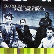 Swordfish by Paul Oakenfold Cd - £7.90 GBP