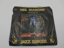 NEIL DIAMOND - AMERICA &amp;  SONGS OF LIFE 7&quot; 45 RPM SINGLE 1980 CAPITOL - £10.25 GBP