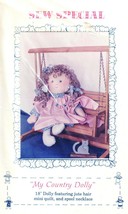 Sew Special Sewing Pattern My Country Dolly 18 inch Doll Quilt Spool Necklace - £6.72 GBP
