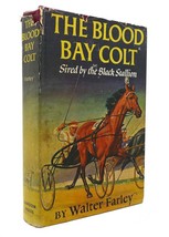 Walter Farley The Blood Bay Colt 1st Edition 1st Printing - $120.95