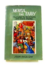 Mopsa the Fairy (Children&#39;s Illustrated Classics) [Hardcover] Jean Ingelow and D - £39.47 GBP