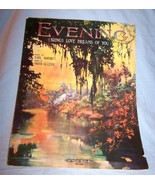 1919 Evening (Brings Love Dreams of You) Sheet Music-Lovely Cover - $9.50