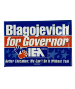 Blagojevich for Governor IEANEA Pinback Pin Button Political Illinois VT... - $20.00