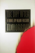 The Day After Tomorrow: A Novel by Allan Folsom / 1994 Hardcover 1st Edition - £5.37 GBP