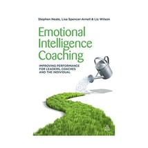 Emotional Intelligence Coaching  Improving Performance for Leaders, Coaches and - $38.00