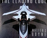 The Leading Edge by Walter J. Boyne / 1986 Trade Paperback / Aviation - £3.56 GBP