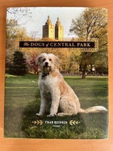 The Dogs Of Central Park By Fran Reisner - Hardcover - Signed - £70.75 GBP