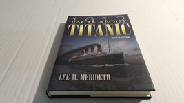1912 FACTS ABOUT THE TITANIC - $12.99