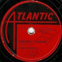 Atlantic 78 #1070 - Clyde McPhatter - &quot;Hot Ziggity&quot; &amp; &quot;Everyone&#39;s Laughing&quot; - £7.19 GBP