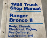 1985 Ford Ranger BRONCO II Camion Servizio Shop Riparazione Manuale OEM ... - $39.97