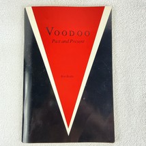 Voodoo Past and Present by Ron Bodin Book No. 5 of Louisiana Life Series Magic - £4.81 GBP