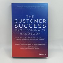 Customer Success Professional&#39;s Handbook: How to Thrive Fastest Growing ... - $13.50