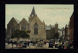TQ3830 - Ireland - St. Nicholas Church in Galway in the early 1900s - po... - $3.82