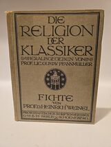 Die Religion der Klassiker The Religion of the Classics Johann Gottlieb ... - $22.90