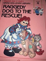 Raggedy Ann   Andy s Raggedy Dog to the Rescue   Volume 4 - £4.68 GBP