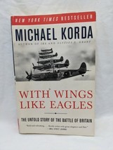 Michael Korda With Wings Like Eagles Paperback Book - $6.92