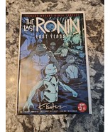 Last Ronin Lost Years #3  SIGNED BY KEVIN EASTMAN  VANCE &amp; CAMPBELL VARIANT - £31.65 GBP
