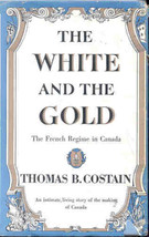 Il Bianco E Il Oro Francese Regime Canada - £6.64 GBP