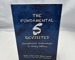 The Fundamental 5 Revisited: Exceptional Instruction In Every Setting - $20.70